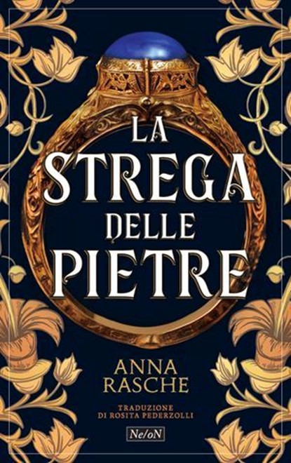 La strega delle pietre, Anna Rasche - Ebook - 9791281777217