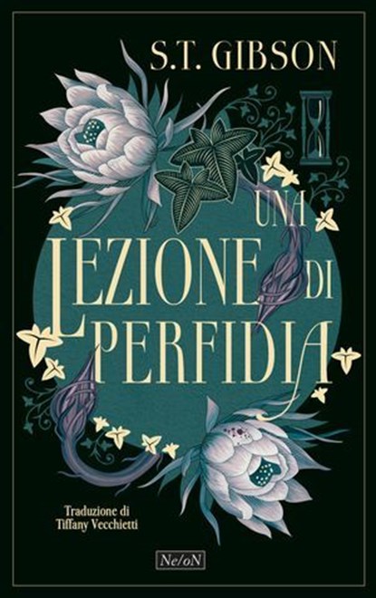 Una lezione di perfidia, S.T. Gibson - Ebook - 9791281777590