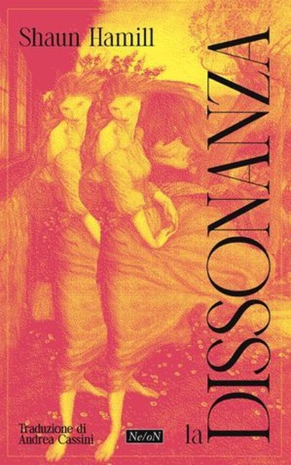 La dissonanza, Shaun Hamill - Ebook - 9791281777842