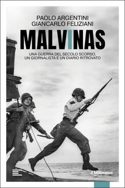 Malvinas, Paolo Argentini ; Giancarlo Feliziani - Ebook - 9791282062299