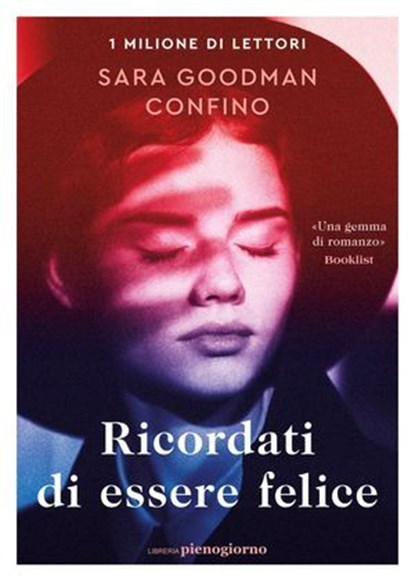 Ricordati di essere felice, Sara Goodman Confino - Ebook - 9791282435109