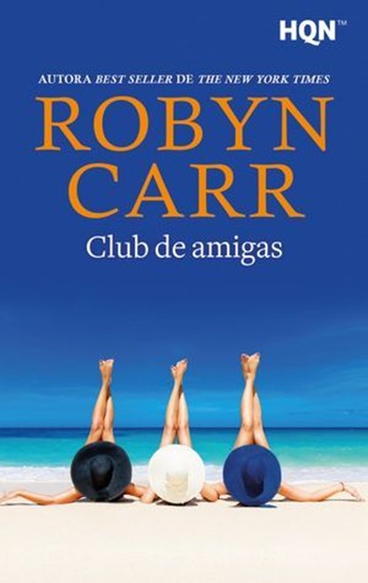 Club de amigas, Robyn Carr - Ebook - 9791370005146