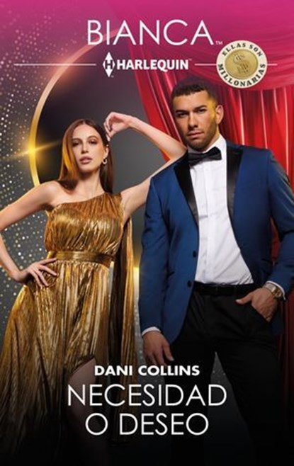 Necesidad o deseo, Dani Collins - Ebook - 9791370172435
