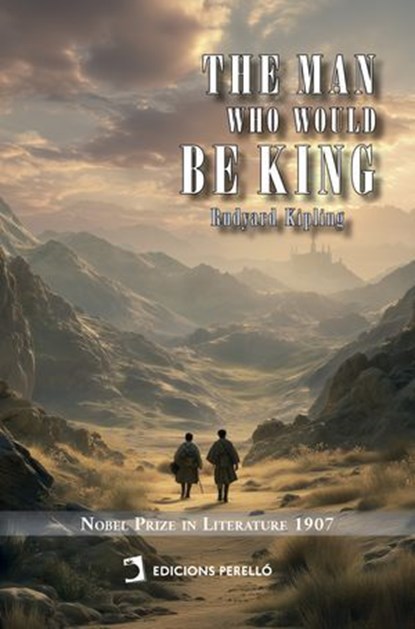 The Man Who Would Be King, Rudyard Kipling - Ebook - 9791370191870