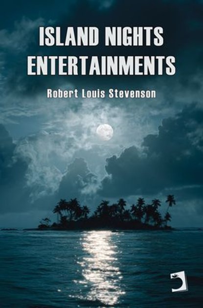 Island Nights Entertainments, Robert Louis Stevenson - Ebook - 9791370194383