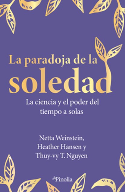 Paradoja de la Soledad, La, Netta Weinstein - Paperback - 9791387556112