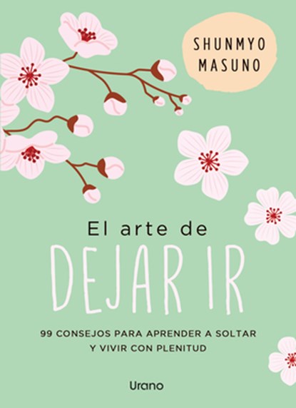 Arte de Dejar Ir, El, Shunmyo Masuno - Paperback - 9791387662127