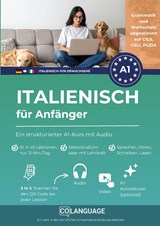 Italienisch für Anfänger – Ein strukturierter A1-Kurs mit Audio - coLanguage Academy - 9791388253171