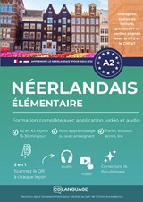 Apprendre le néerlandais A2 élémentaire : cours complet avec grammaire, vidéos et audio (Nederlands voor franstaligen) - coLanguage Academy - 9791388253485