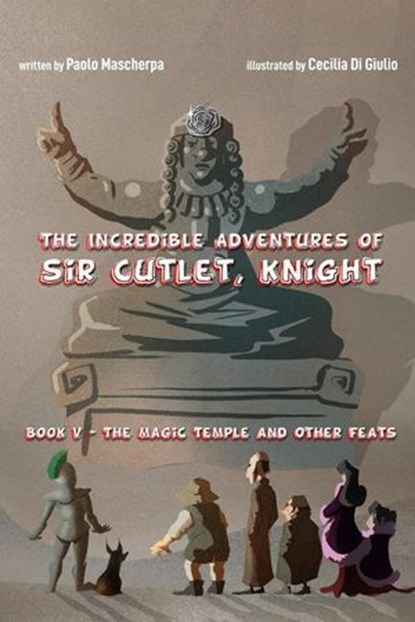 The Magic Temple and Other Feats, Paolo Mascherpa - Ebook - 9791399003505