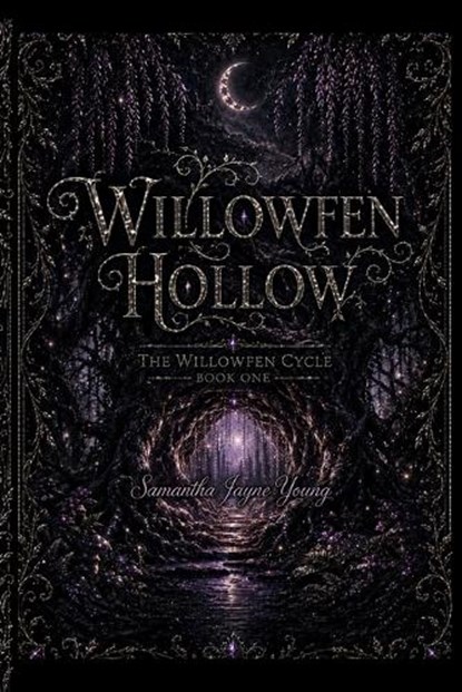 The Willowfen Hollow, Samantha Jayne Young - Paperback - 9798180036377