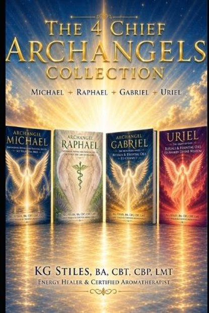 The 4 Chief Archangels Collection, Kg Stiles - Paperback - 9798180400338