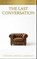 The Last Conversation, Steven David Lampley - Paperback - 9798180837936