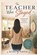 The Teacher Who Stayed, Rosa Mae Smith - Paperback - 9798180896667