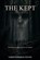 The Kept, Christopher M Young - Paperback - 9798180953322