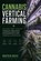 Cannabis Vertical Farming, Drayden Moss - Paperback - 9798182368636