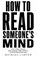 How to Read Someone's Mind, Michael Carter - Paperback - 9798182445832