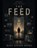 The Feed, Mark Brown ; Mark Gordon Brown - Paperback - 9798183802337