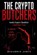 The Crypto Butchers, Mohammed Ahmed - Paperback - 9798184024479