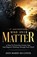 Mind Over Matter, Ann Marie Da Costa - Paperback - 9798195082796