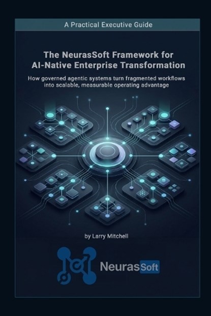 Agent Orchestration and Governance, Larry Mitchell - Paperback - 9798195084295