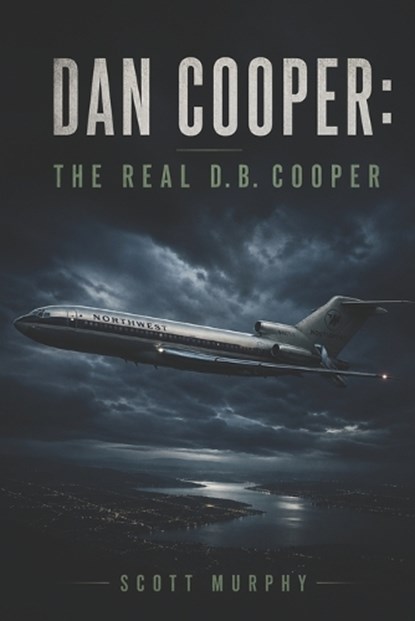 Dan Cooper, Scott K Murphy - Paperback - 9798195354091