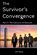 The Survivor's Convergence Part 2, M P Hendy - Paperback - 9798195428921