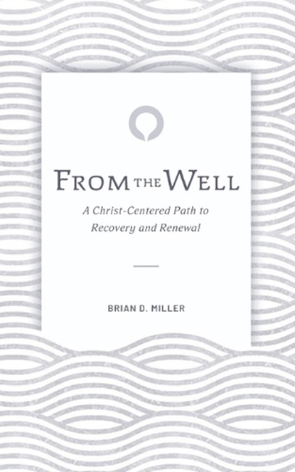 From the Well, Brian D Miller - Paperback - 9798195548797