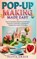 Pop-Up Making Made Easy: Step-by-Step Paper Engineering Techniques, Interactive Card Projects, and Beginner Templates for Creative 3D Designs, Olivia Grace - Paperback - 9798195621995