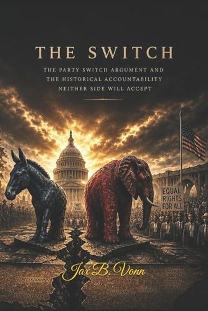 The Switch, Jax B Vonn - Paperback - 9798195622268