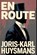 En Route, Joris Karl Huysmans - Paperback - 9798195805265