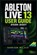 Ableton Live 13 User Guide 2026 2027, Harrison Walker - Paperback - 9798196011627