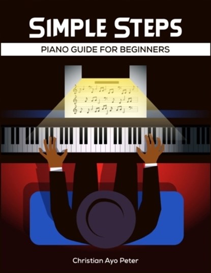 Simple Steps, Christian Ayo Peter - Paperback - 9798196122293