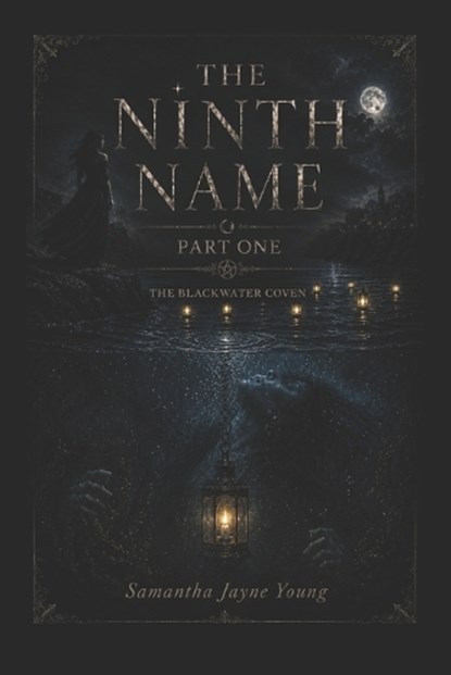The Ninth Name, Samantha Jayne Young - Paperback - 9798196155246