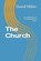 The Church, David Miller - Paperback - 9798196174162