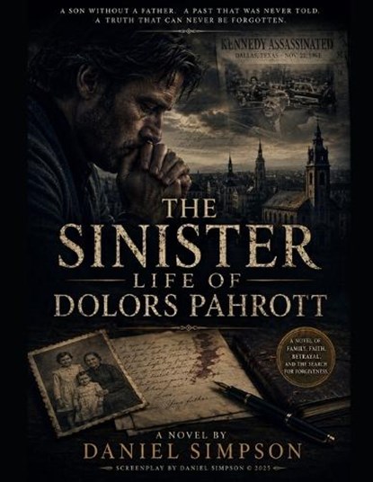 The Sinister Life of Dolors Pahrott, Drew Simpson ; Daniel Simpson - Paperback - 9798196299506