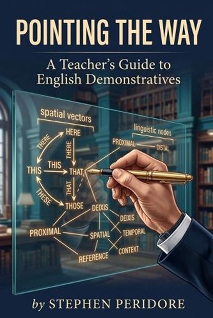 Pointing the Way, Stephen Peridore - Paperback - 9798196323621