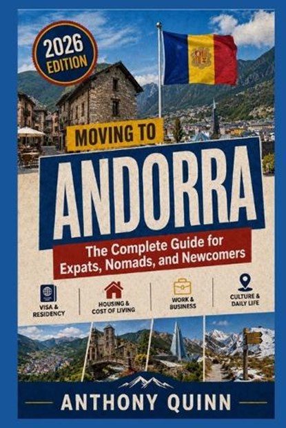 Moving to Andorra, Anthony Quinn - Paperback - 9798196426346
