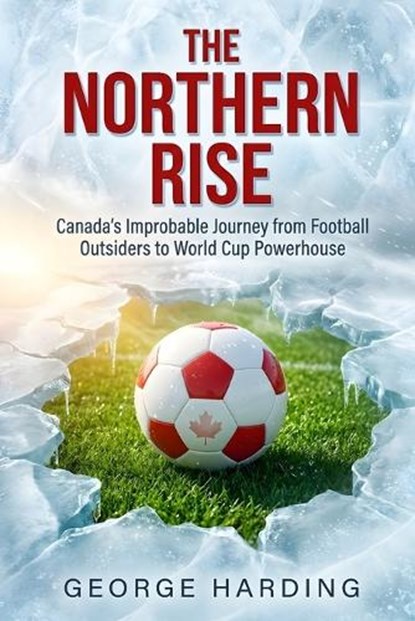 The Northern Rise, George Harding - Paperback - 9798196490187