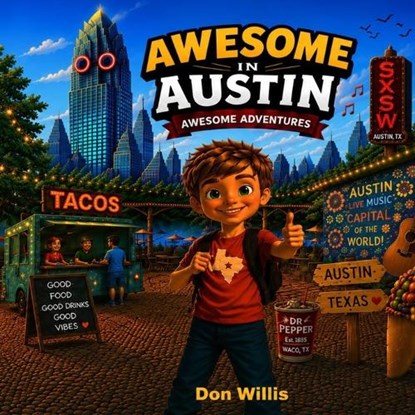 Awesome in Austin, Don Willis - Paperback - 9798196504402