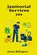 Janitorial Services 101: Professional Cleaning, Safety, and Facility Care, James Relington - Paperback - 9798196541506