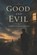 Good and Evil, Camilo Castelo Branco - Paperback - 9798196576492