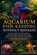 Aquarium Fish Keeping Without Mistakes, Patrick Duke - Paperback - 9798196654442