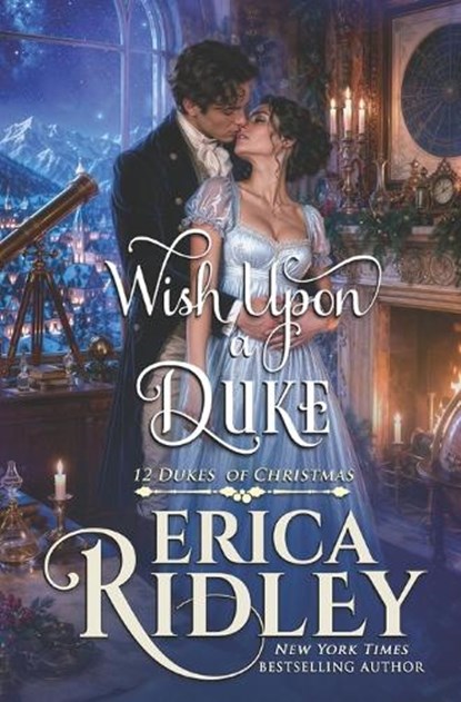 Wish Upon a Duke, Erica Ridley - Paperback - 9798196703096