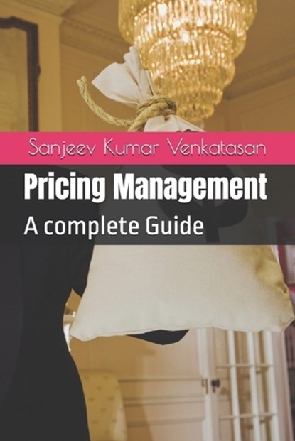 Pricing Management, Sanjeev Kumar Venkatasan - Paperback - 9798196707117