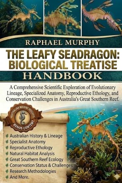 The Leafy Seadragon, Raphael Murphy - Paperback - 9798196771880