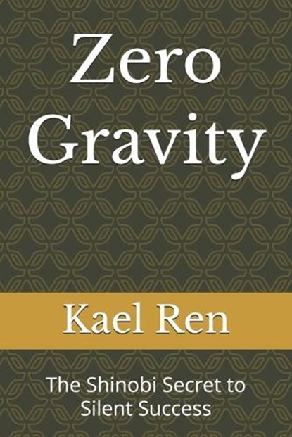 Zero Gravity, Kael Ren - Paperback - 9798196972270
