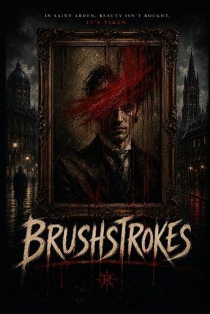 Brushstrokes, Benandonner Publishing Original - Paperback - 9798196995798