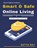 Smart and Safe Online Living, Satya Raj - Paperback - 9798197031822