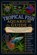Tropical Fish Aquarium Guide, James Hunter - Paperback - 9798197036438